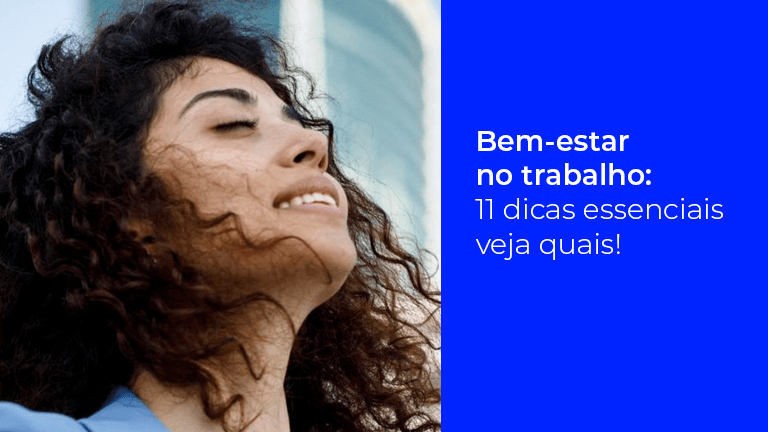 Bem-estar no ambiente de trabalho